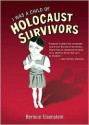 I Was a Child of Holocaust Survivors - Bernice Eisenstein