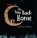 Way Back Home, The - Oliver Jeffers, Paul McGann