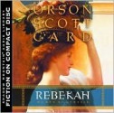 Rebekah: Women of Genesis - Orson Scott Card