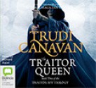 The Traitor Queen - Trudi Canavan