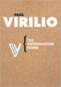 The Information Bomb (Radical Thinkers) - Paul Virilio