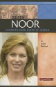 Queen Noor: American-Born Queen of Jordan - Lucia Raatma