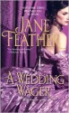 A Wedding Wager - Jane Feather