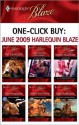 One-Click Buy: June 2009 Harlequin Blaze - Tori Carrington, Crystal Green, Heather MacAllister, Cara Summers, Rhonda Nelson, Kate Hoffmann