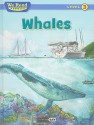 We Read Phonics-Whales (Nonfiction) - Leslie McGuire, Judith Hunt