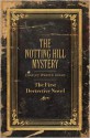 The Notting Hill Mystery - Charles Warren Adams, George du Maurier