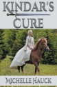 Kindar's Cure - Michelle Hauck