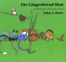 The Gingerbread Man - John A. Rowe