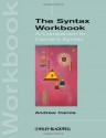 The Syntax Workbook: A Companion to Carnie's Syntax - Andrew Carnie