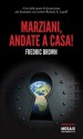 Marziani, andate a casa!: 48 (Mosaix) - Fredric Brown, S. Proietti