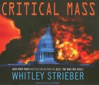 Critical Mass - Whitley Strieber, Alan Sklar, Paul Boehmer