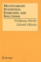 Multivariate Statistics: Exercises and Solutions - Wolfgang Karl Härdle