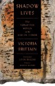 Shadow Lives: The Forgotten Women of the War on Terror - Victoria Brittain