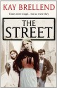 The Street - Kay Brellend