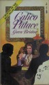 Calico Palace - Gwen Bristow