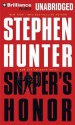 Sniper's Honor: A Bob Lee Swagger Novel - Stephen Hunter