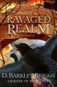 The Ravaged Realm - D. Barkley Briggs