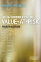 An Introduction to Value-At-Risk - Moorad Choudhry, Ketul Tanna