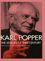 The Lesson of This Century: With Two Talks on Freedom and the Democratic State - Karl Popper