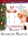 Flamingo Blues - Sharon Kleve