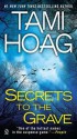 Secrets to the Grave - Tami Hoag