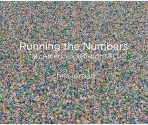 Running the Numbers: An American Self-Portrait - Chris Jordan