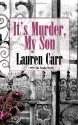 It's Murder, My Son (Mac Faraday Mystery #1) - Lauren Carr