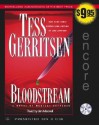 Bloodstream: A Novel of Medical Suspense (Audiocd) - Tess Gerritsen