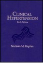 Clinical Hypertension - Norman M. Kaplan, Ellin Lieberman