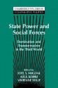 State Power and Social Forces: Domination and Transformation in the Third World - Joel Samuel Migdal