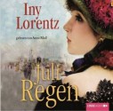 Juliregen - Iny Lorentz, Anne Moll