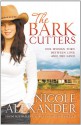 The Bark Cutters - Nicole Alexander