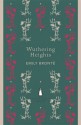 Wuthering Heights - Emily Brontë