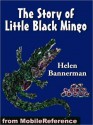 The Story of Little Black Mingo. ILLUSTRATED - Helen Bannerman