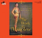 The Death of Manolete - Barnaby Conrad