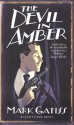 The Devil in Amber: A Lucifer Box Novel - Mark Gatiss