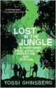 Lost in the Jungle - Yossi Ghinsberg