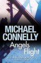 Angels Flight - Michael Connelly