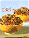 Quick Cooking for Two - Oxmoor House