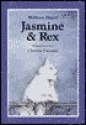 Jasmine and Rex - Wolfram Hänel, Rosemary Lanning, Christa Unzner-Fischer, Wolfram Hänel