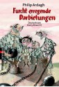 Furcht erregende Darbietungen - Philip Ardagh, Harry Rowohlt