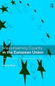 Mainstreaming Equality in the European Union - Teresa Rees