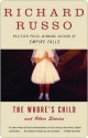 The Whore's Child: Stories (Vintage Contemporaries) - Richard Russo