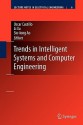 Trends in Intelligent Systems and Computer Engineering - Oscar Castillo, Li Xu