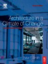 Architecture in a Climate of Change - Peter F. Smith