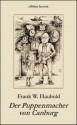 Der Puppenmacher von Canburg (German Edition) - Frank W. Haubold, Thomas Hofmann