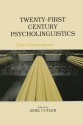 Twenty-First Century Psycholinguistics: Four Cornerstones - Anne Cutler