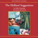 The Holland Suggestions - John Dunning, Jack Garrett