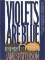 Violets Are Blue (Audio) - James Patterson, Daniel Whitner, Kevin O'Rourke