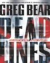 Dead Lines - Greg Bear, Jason Culp